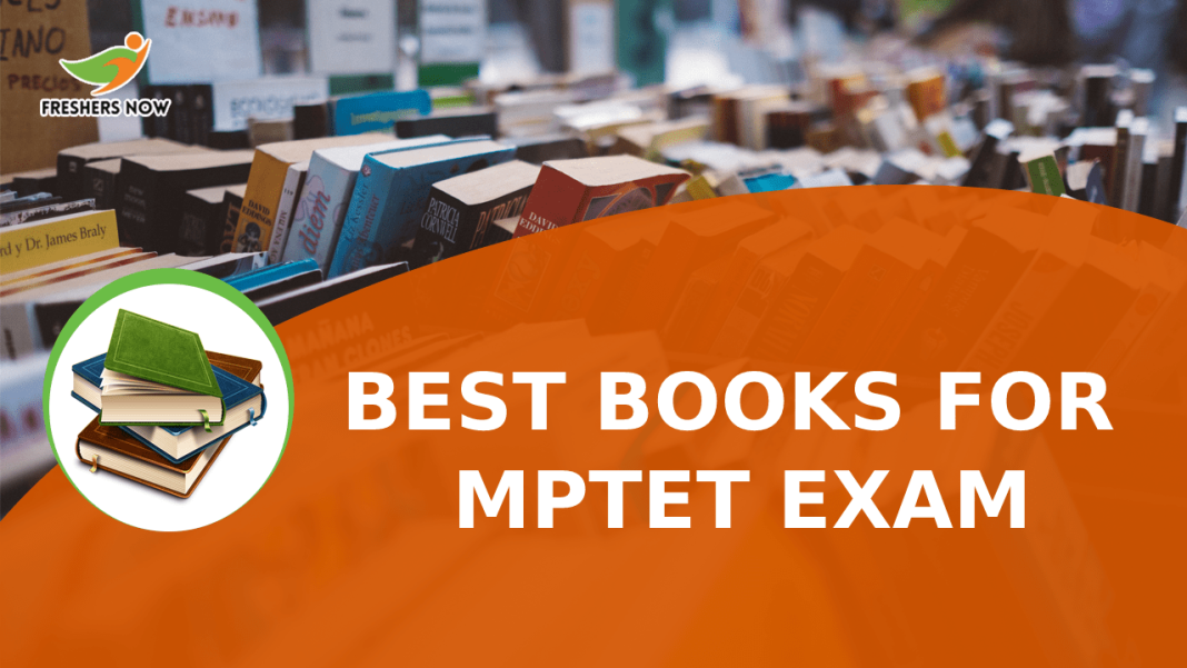 Best Books For MPTET Exam Best Books For MPTET Exam