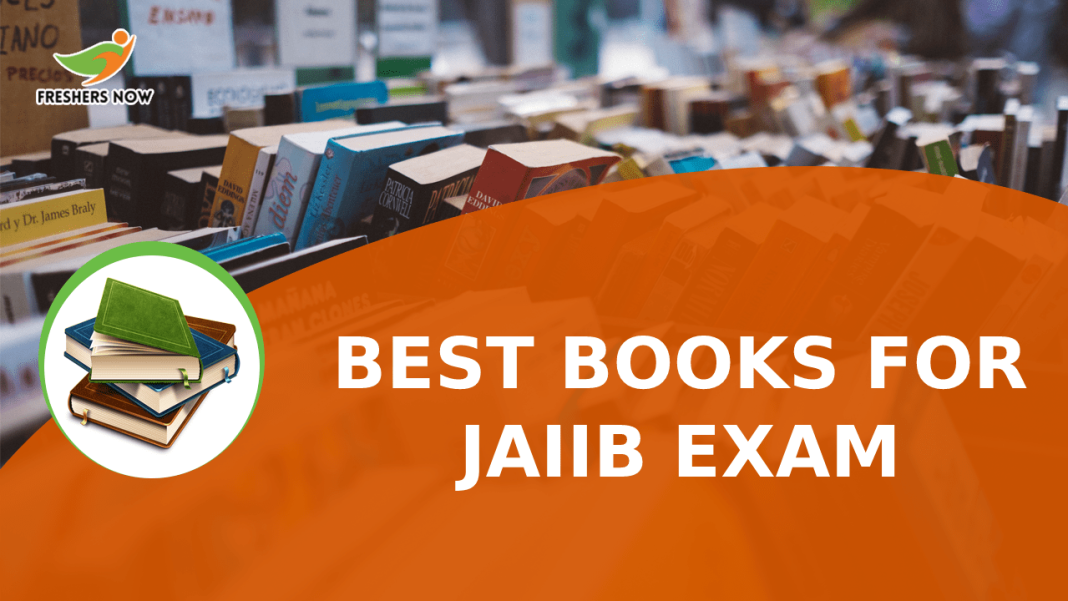 Best Books for JAIIB Exam Best Books for JAIIB Exam