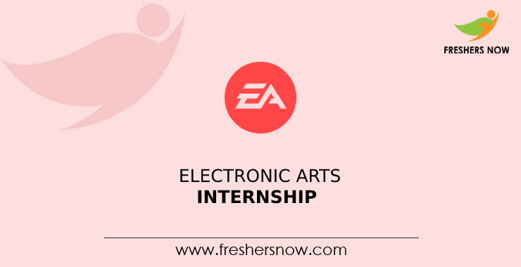 Electronic Arts Internship Electronic Arts Internship