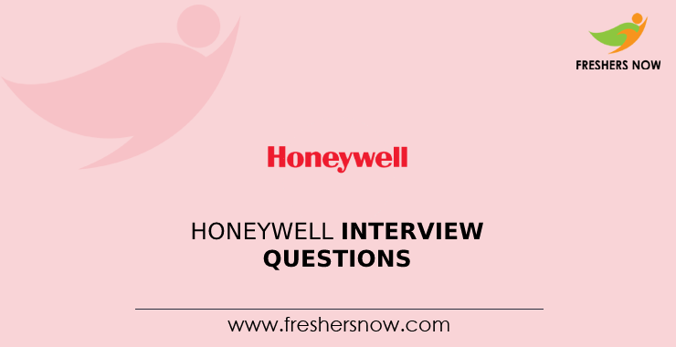 Honeywell Interview Questions Honeywell Interview Questions