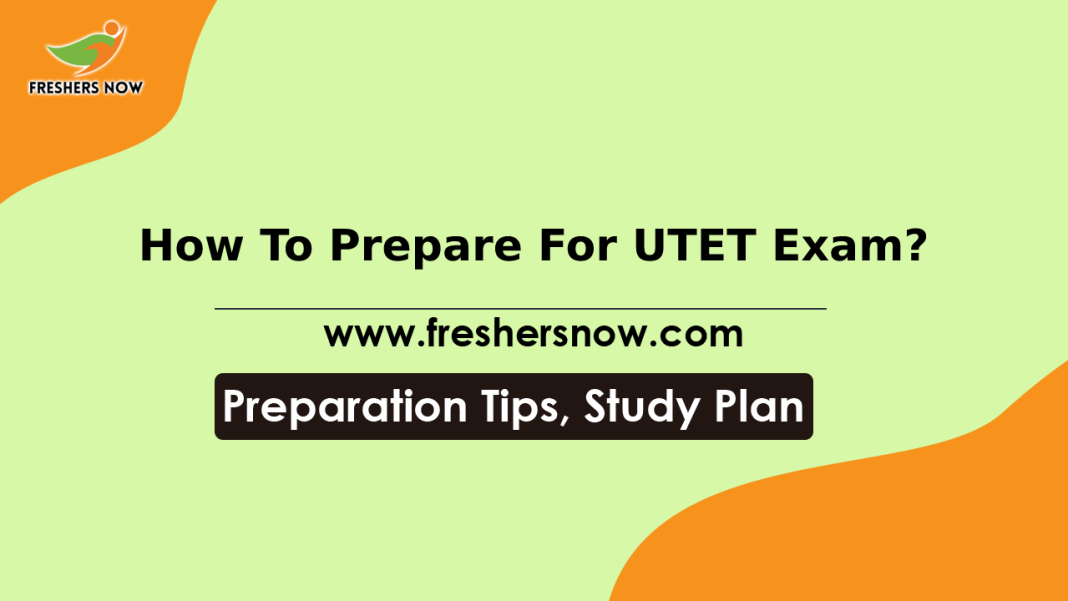 How To Prepare For UTET Exam_ Uttarakhand TET Preparation Tips, Study Plan How To Prepare For UTET Exam_ Uttarakhand TET Preparation Tips, Study Plan
