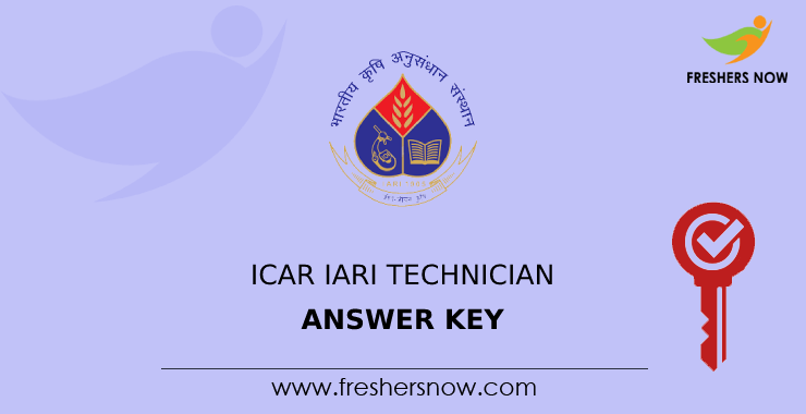 ICAR IARI Technician Answer Key ICAR IARI Technician Answer Key