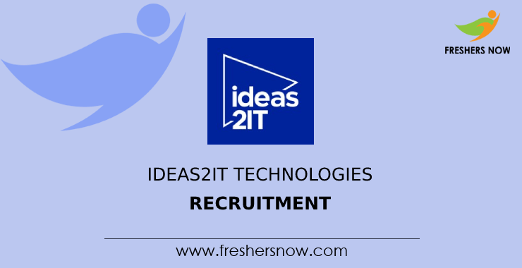 Ideas2IT Technologies Recruitment Ideas2IT Technologies Recruitment