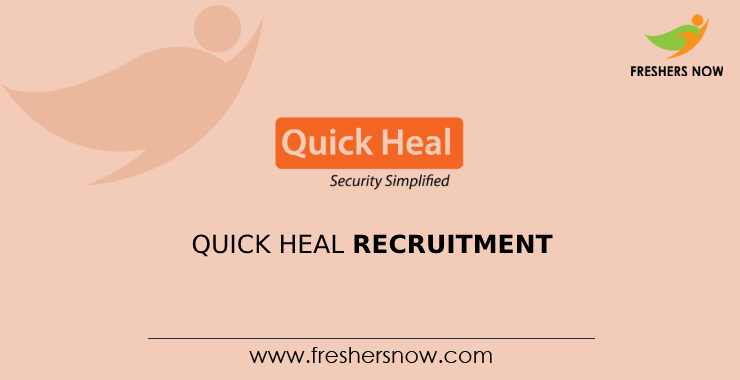 Quick Heal Recruitment Quick Heal Recruitment