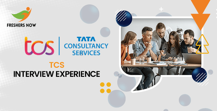 TCS Interview Experience (Latest)