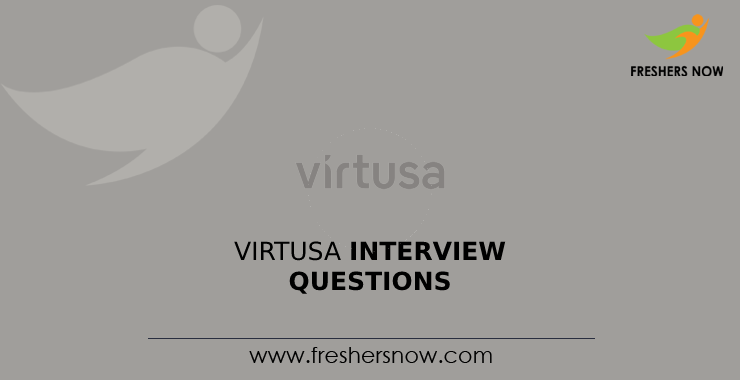 Virtusa Interview Questions Virtusa Interview Questions
