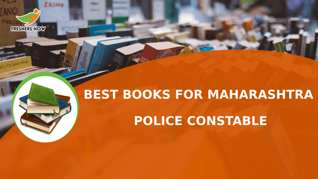 Best Books For Maharashtra Police Constable (1) Best Books For Maharashtra Police Constable (1)