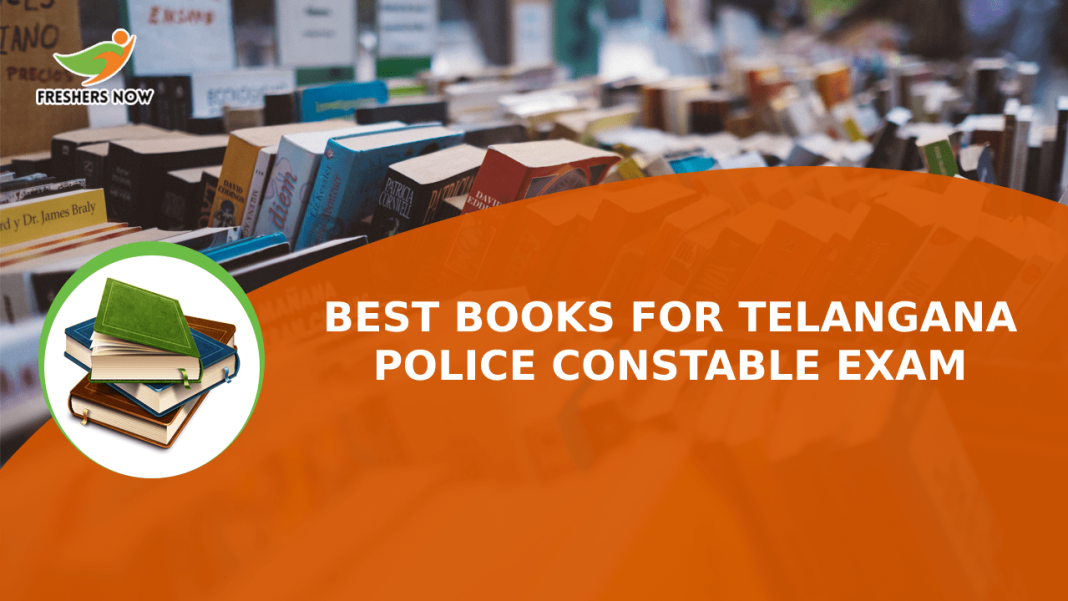 Best Books for Telangana Police Constable Exam Best Books for Telangana Police Constable Exam