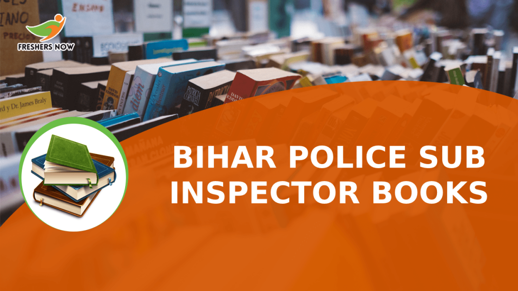 Bihar Police Sub Inspector Books Bihar Police Sub Inspector Books