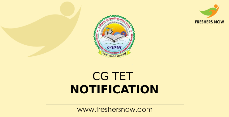 CG TET Notification CG TET Notification