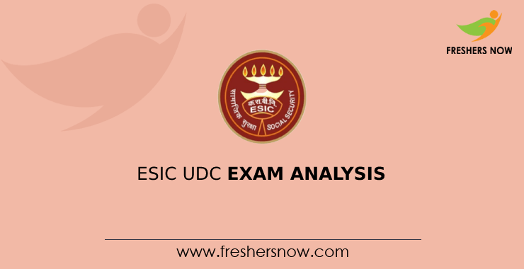 ESIC UDC Exam Analysis ESIC UDC Exam Analysis