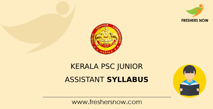Kerala Psc Junior Assistant Syllabus 2024 Exam Pattern Kerala Psc Junior Assistant Syllabus 2024 Exam Pattern