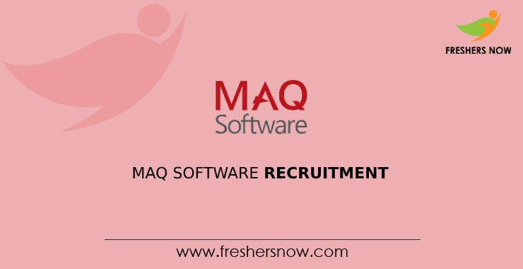 MAQ Software Recruitment MAQ Software Recruitment