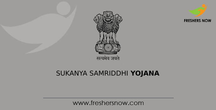 Sukanya Samriddhi Yojana Sukanya Samriddhi Yojana