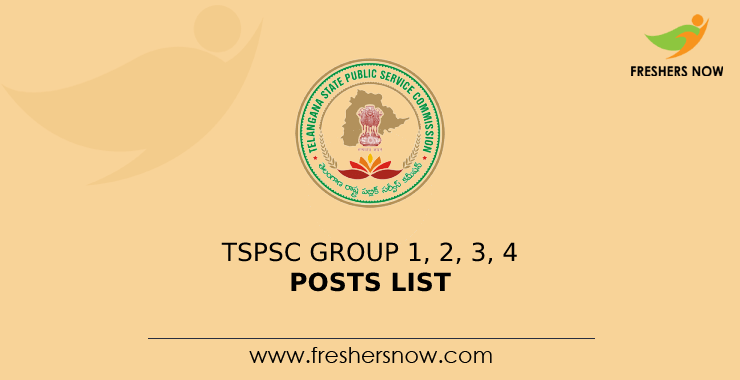 TSPSC Group 1, 2, 3, 4 Posts List TSPSC Group 1, 2, 3, 4 Posts List
