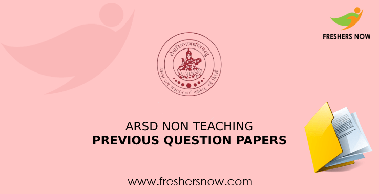 ARSD Non Teaching Previous Question Papers ARSD Non Teaching Previous Question Papers