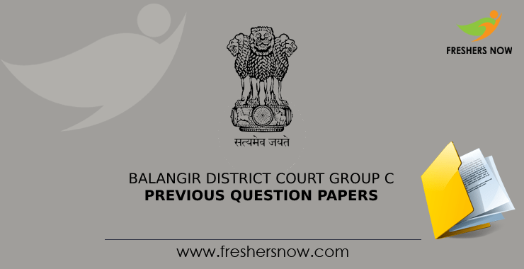 Balangir District Court Group C Previous Question Papers Balangir District Court Group C Previous Question Papers