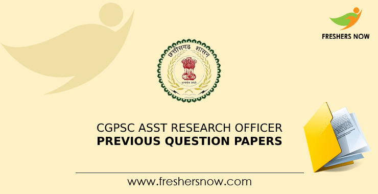 CGPSC Assistant Research Officer Previous Question Papers CGPSC Assistant Research Officer Previous Question Papers