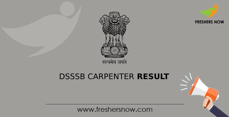 DSSSB Carpenter Result DSSSB Carpenter Result