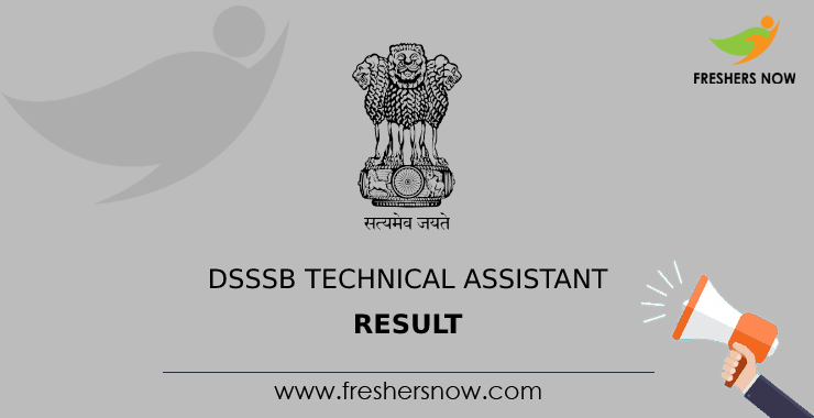 DSSSB Technical Assistant Result DSSSB Technical Assistant Result