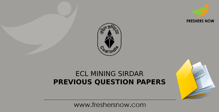 ECL Mining Sirdar Previous Question Papers ECL Mining Sirdar Previous Question Papers