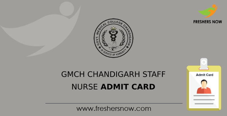 GMCH Chandigarh Staff Nurse Admit Card GMCH Chandigarh Staff Nurse Admit Card