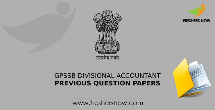 GPSSB Divisional Accountant Previous Question Papers GPSSB Divisional Accountant Previous Question Papers