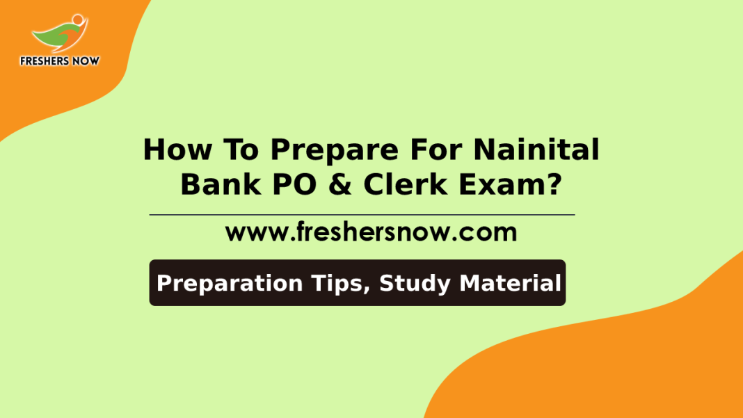 How To Prepare For Nainital Bank PO & Clerk Exam_-min How To Prepare For Nainital Bank PO & Clerk Exam_-min