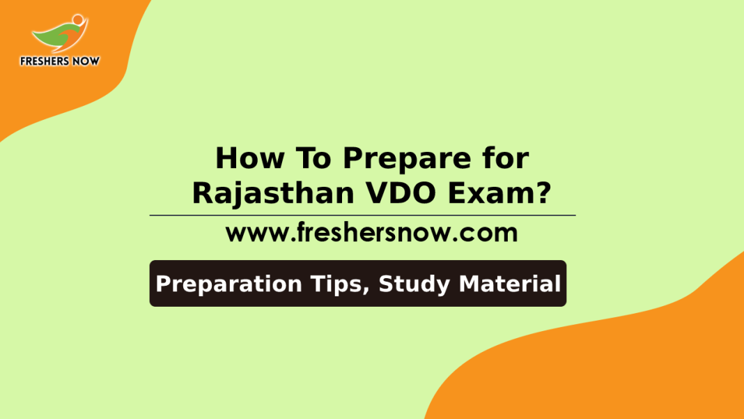 How To Prepare for Rajasthan VDO Exam_ Preparation Tips, Study Material-min How To Prepare for Rajasthan VDO Exam_ Preparation Tips, Study Material-min