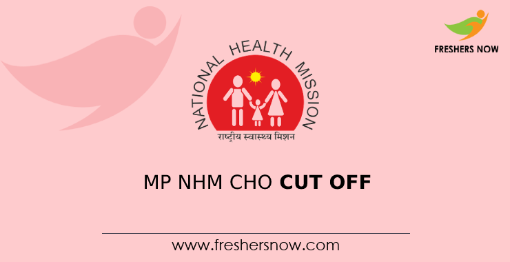 MP NHM CHO Cut Off MP NHM CHO Cut Off