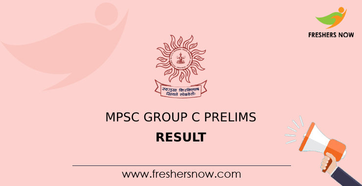 MPSC Group C Prelims Result MPSC Group C Prelims Result