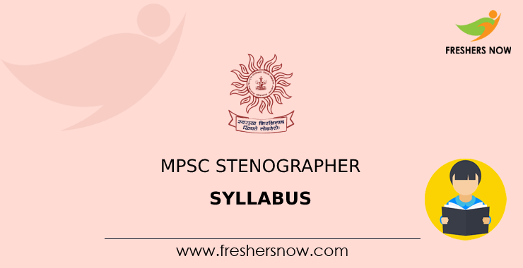 MPSC Stenographer Syllabus MPSC Stenographer Syllabus
