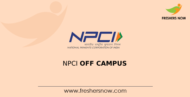 NPCI Off Campus NPCI Off Campus