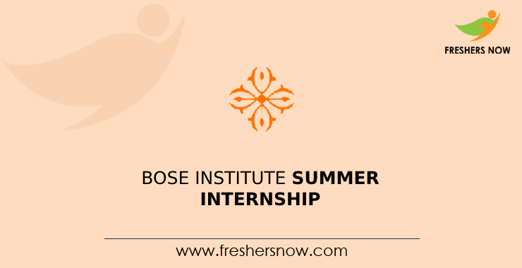 BOSE Institute Summer Internship BOSE Institute Summer Internship