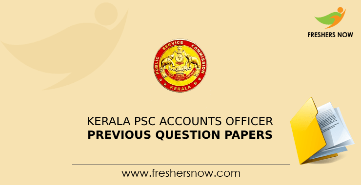 Kerala PSC Accounts Officer Previous Question Papers Kerala PSC Accounts Officer Previous Question Papers