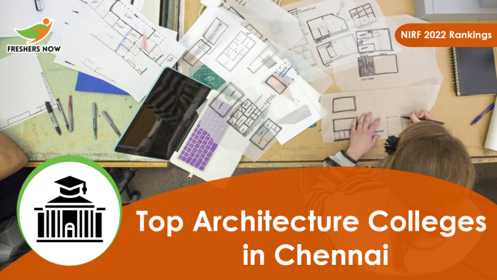 Top-Architecture-Colleges-in-Chennai Top-Architecture-Colleges-in-Chennai