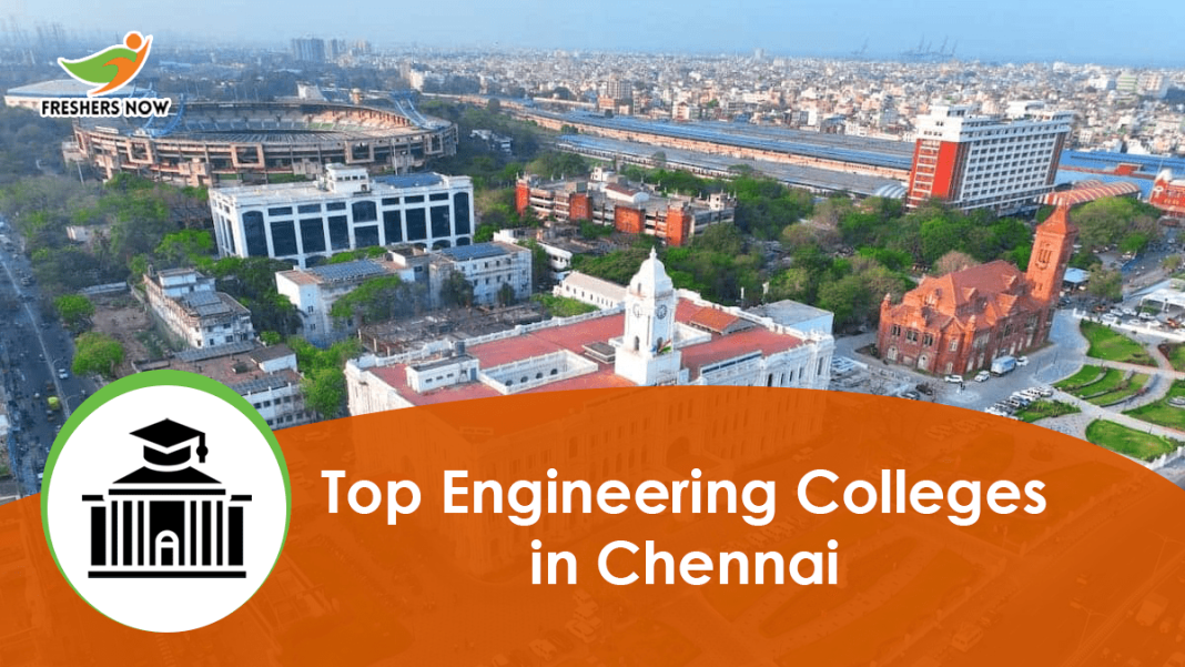 Top 10 Engineering Colleges in Chennai (NIRF 2022 Rankings) Top 10 Engineering Colleges in Chennai (NIRF 2022 Rankings)
