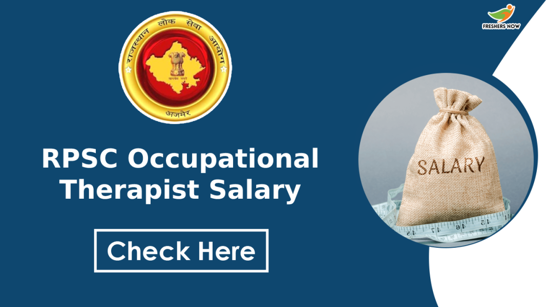 RPSC Occupational Therapist Salary RPSC Occupational Therapist Salary
