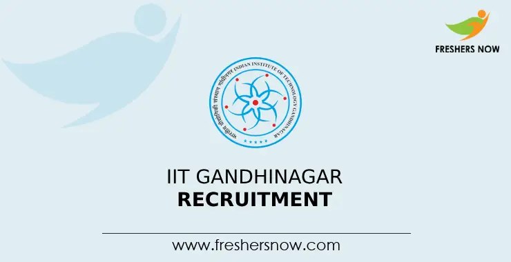 IIT Gandhinagar Recruitment 2023: Check Post, Age, Qualification, Salary  and How to Apply