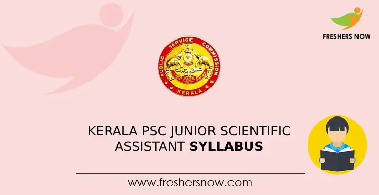 Kerala Psc Junior Scientific Assistant Syllabus 2025 Kerala Psc Junior Scientific Assistant Syllabus 2025