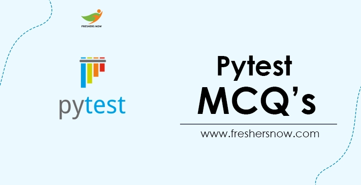 What is @pytest.fixture, pytest Framework