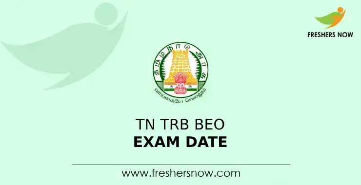 Tn Trb Beo Exam Date 2023 Announced Tn Trb Beo Exam Date 2023 Announced