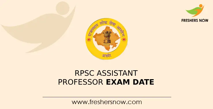 Rpsc Assistant Professor Exam Date 2024 Announced Rpsc Assistant Professor Exam Date 2024 Announced