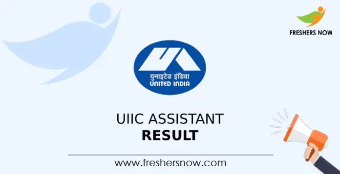 UIIC Assistant Result UIIC Assistant Result