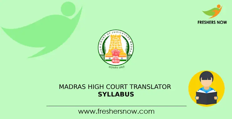 Madras High Court Translator Syllabus 2025 PDF Download Madras High Court Translator Syllabus 2025 PDF Download