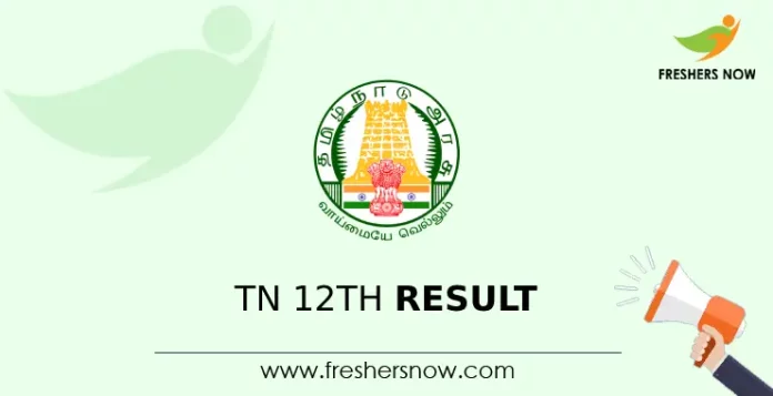 TN 12th Result TN 12th Result 2024