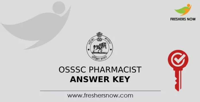 OSSSC Pharmacist Answer Key OSSSC Pharmacist Answer Key